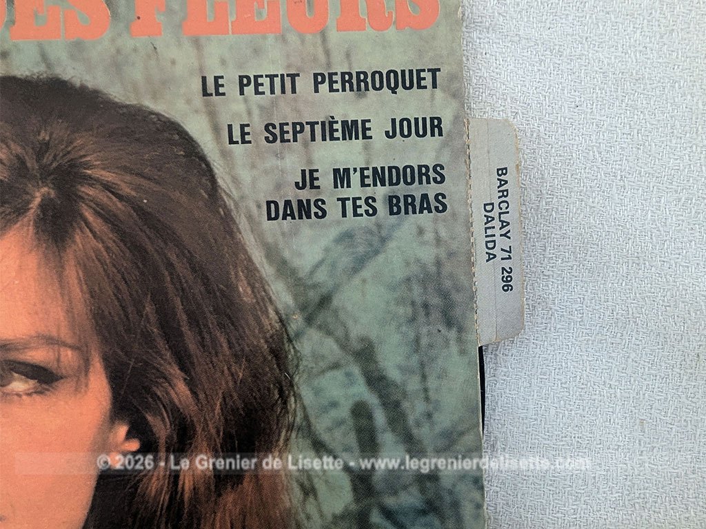 Voici un disque 45T de Dalida des années 60 avec 4 titres, dont le plus célèbre est