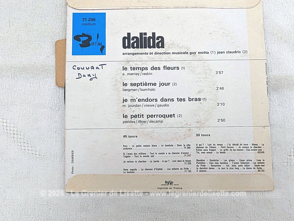 Voici un disque 45T de Dalida des années 60 avec 4 titres, dont le plus célèbre est