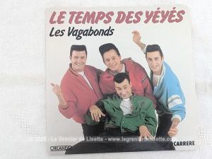 Disque divers 45T Les Vagabonds « Le Temps des Yéyés » 1989