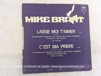 Voici un disque 45T de Mike Brant de 1975 avec 2 titres, deux succes avec