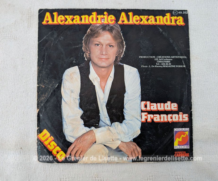 Voici le dernier disque 45T Claude François, disque posthume, dont la chanson