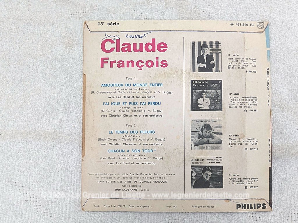 Voici un disque 45T Claude François des années 60 avec 4 titres, dont le plus célèbre est