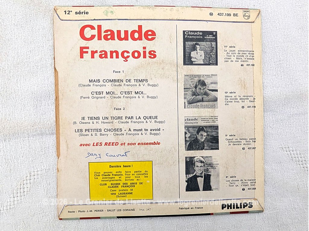 Voici un disque 45T Claude François des années 60 avec 4 titres, dont le plus célèbre est