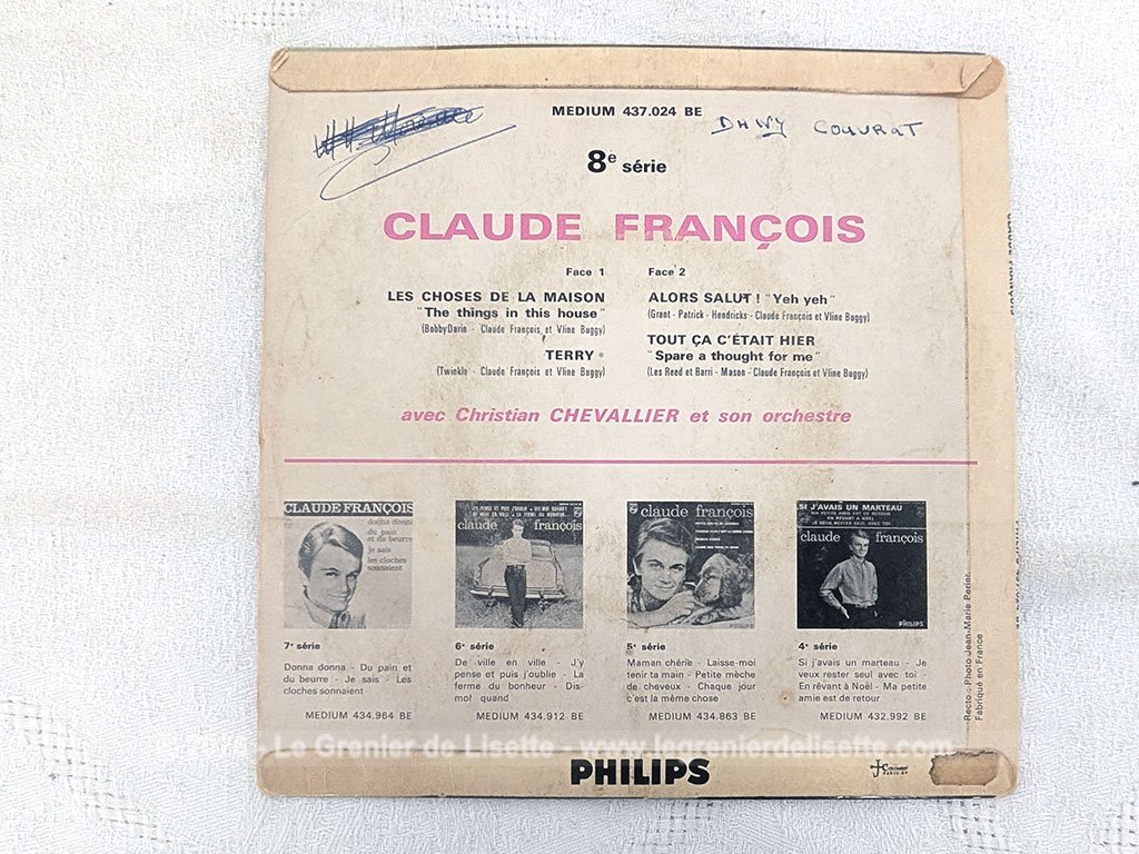 Voici un disque 45T Claude François des années 60 avec 4 titres, dont le plus célèbre est