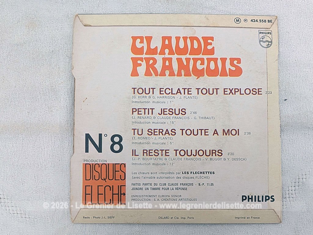 Voici un disque 45T Claude François de 1969 avec 4 titres, dont le plus célèbre est