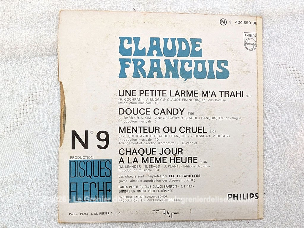 Voici un disque 45T Claude François des années 60 avec 4 titres, dont le plus célèbre est