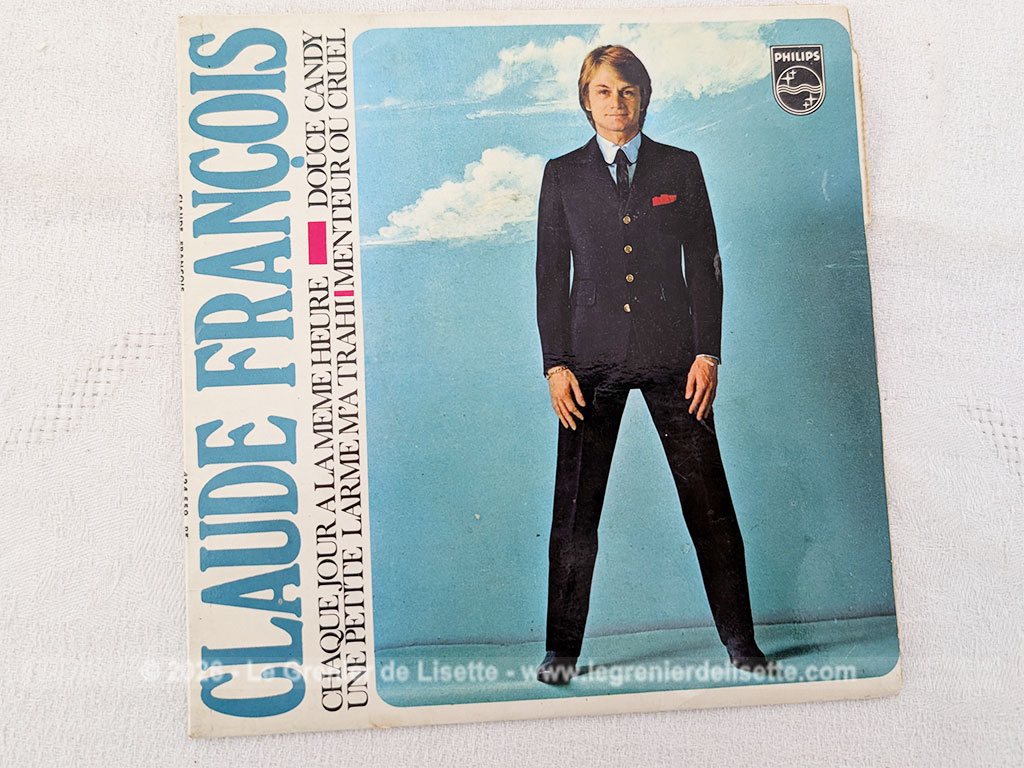 Voici un disque 45T Claude François des années 60 avec 4 titres, dont le plus célèbre est