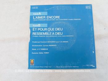 Voici un disque 45T de Frédéric François  des années 80 avec 2 titres, dont le plus célèbre est 