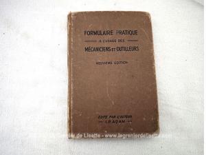 Ancien livre « Formulaire pratique Mécaniciens et Outilleurs » 1955