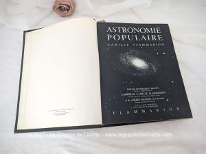 Livre Astronomie Populaire Edition de 1955 de 610 pages à travers de nombreuses images et un grand planisphère céleste dépliant en couleurs