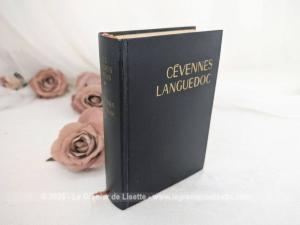 Livre Les Guides Bleus Cévennes Languedoc 1970